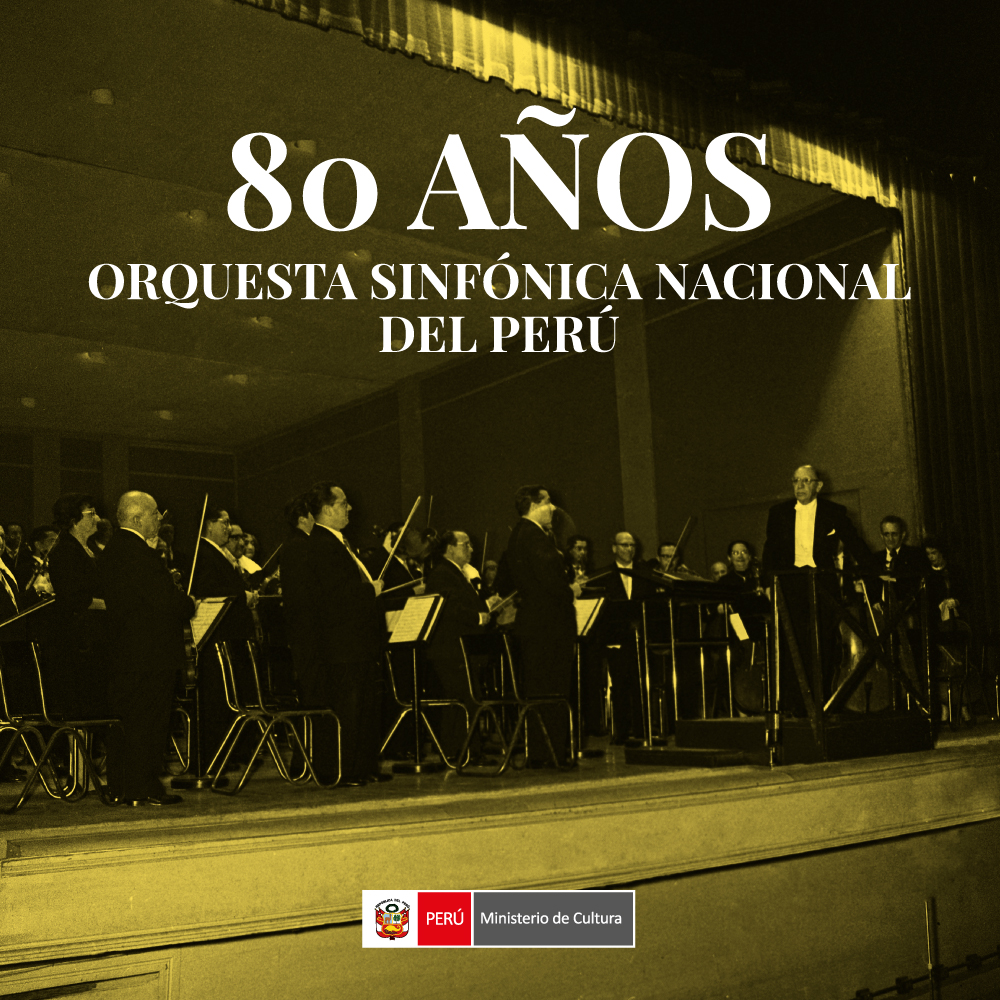 80 años. Orquesta Sinfónica Nacional del Perú
