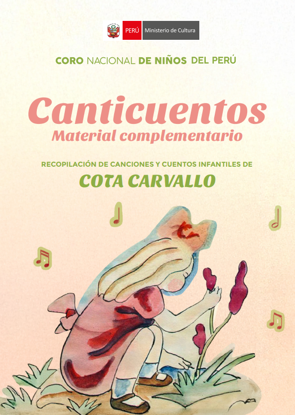 Canticuentos: Recopilación de cuentos y canciones infantiles de Cota Carvallo (Material complementario)