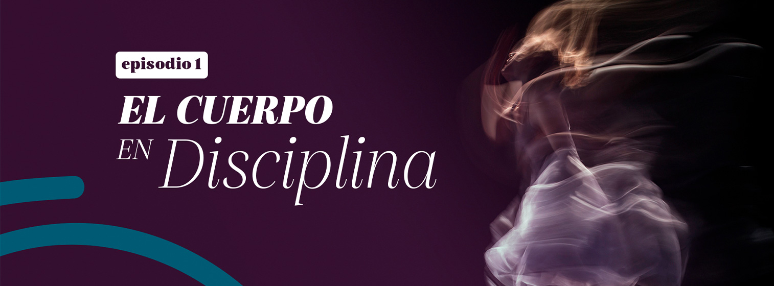 el cuerpo en disciplina 1